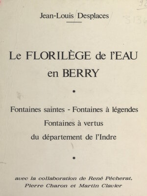 cover image of Le florilège de l'eau en Berry